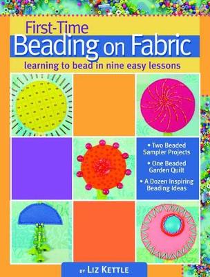 Book cover for First-Time Beading on Fabric