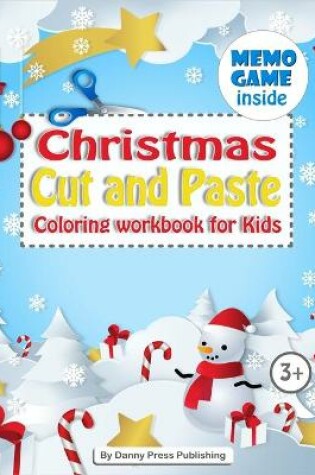 Cover of Christmas Cut and Paste Coloring workbook for Kids