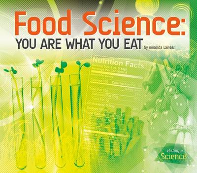 Book cover for Food Science: You Are What You Eat