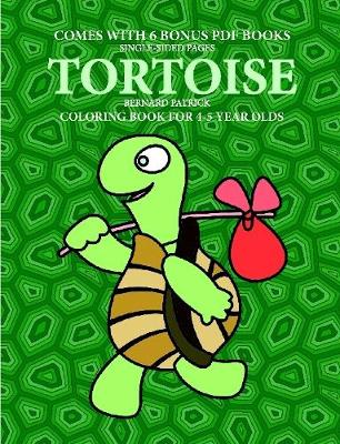 Book cover for Coloring Book for 4-5 Year Olds (Tortoise)