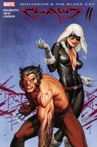 Cover of Wolverine & Black Cat: Claws 2