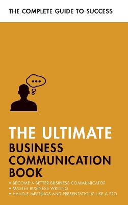 Book cover for The Ultimate Business Communication Book