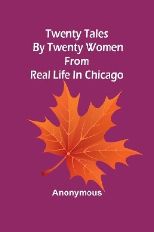 Cover of Twenty tales by twenty women