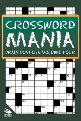 Book cover for Crossword Mania - Brain Busters Volume Four