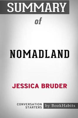 Book cover for Summary of Nomadland by Jessica Bruder