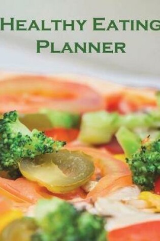 Cover of Healthy Eating Planner