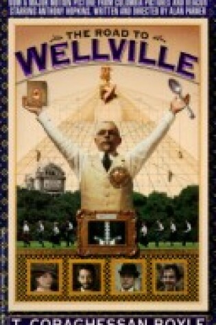 Cover of The Road to Wellville