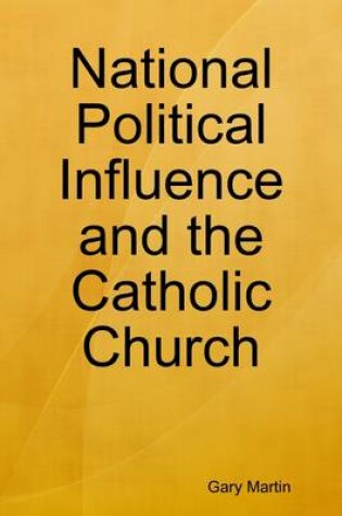 Cover of National Political Influence and the Catholic Church
