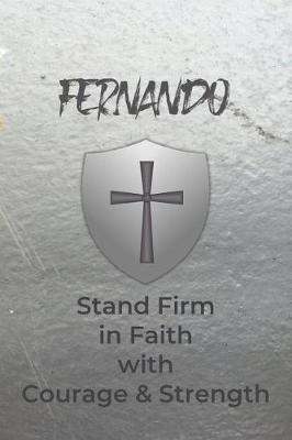 Book cover for Fernando Stand Firm in Faith with Courage & Strength