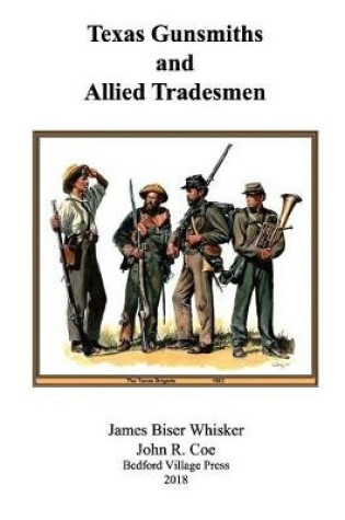 Cover of Texas Gunsmiths and Allied Tradesmen