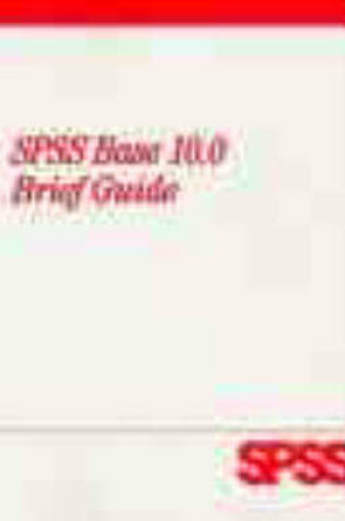 Cover of SPSS 10.0 for Windows Brief Guide