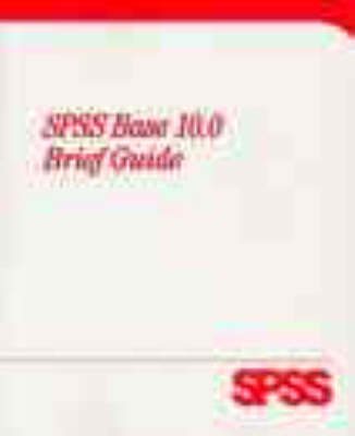 Book cover for SPSS 10.0 for Windows Brief Guide