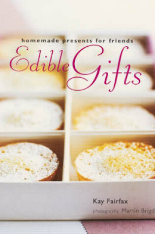 Cover of Edible Gifts