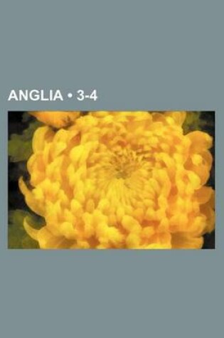 Cover of Anglia (3-4)