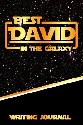 Book cover for Best David in the Galaxy Writing Journal