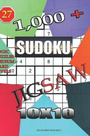 Cover of 1,000 + sudoku jigsaw 10x10