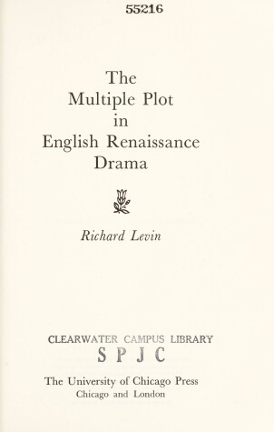 Book cover for The Multiple Plot in English Renaissance Drama