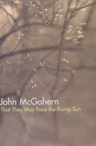 Cover of That They May Face the Rising Sun