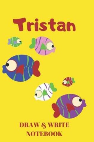 Cover of Tristan Draw & Write Notebook