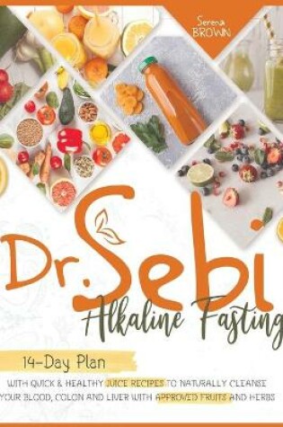 Cover of Dr. Sebi Fasting