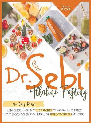 Book cover for Dr. Sebi Fasting