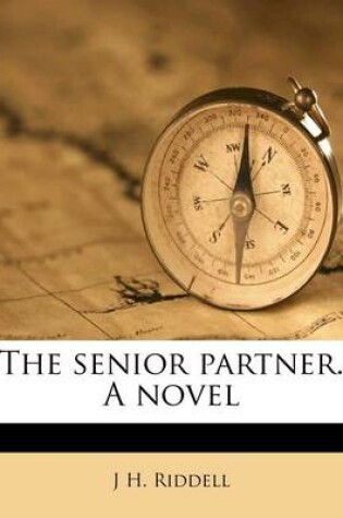 Cover of The Senior Partner. a Novel