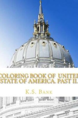 Cover of Coloring Book of United State of America. Past II.