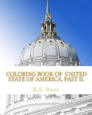 Book cover for Coloring Book of United State of America. Past II.