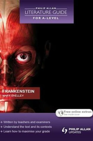 Cover of Philip Allan Literature Guide (for A-Level): Frankenstein