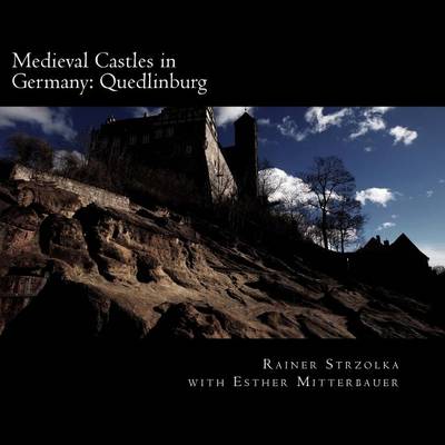 Book cover for Medieval Castles in Germany