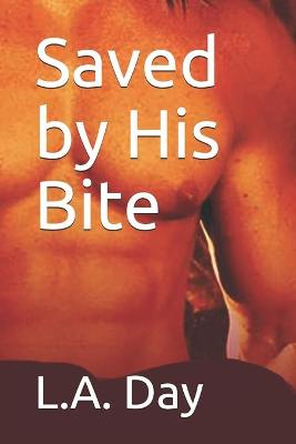 Book cover for Saved by His Bite