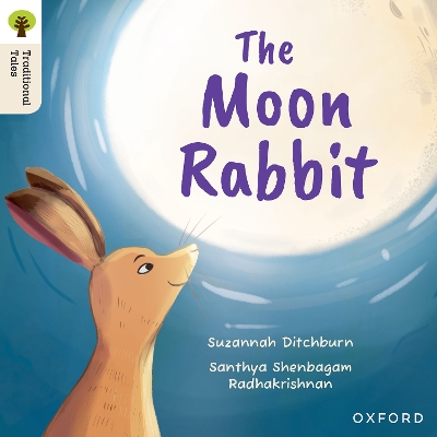 Book cover for Oxford Reading Tree Traditional Tales: Level 3: The Moon Rabbit