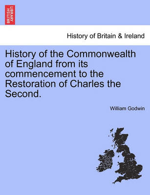 Book cover for History of the Commonwealth of England from Its Commencement to the Restoration of Charles the Second. Vol. I.