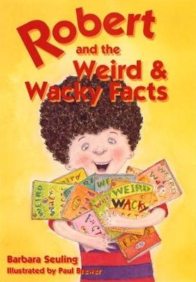 Book cover for Robert and the Weird and Wacky Facts