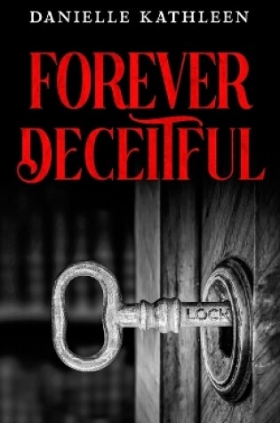 Cover of Forever Deceitful