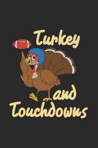 Cover of Turkey And Touchdowns