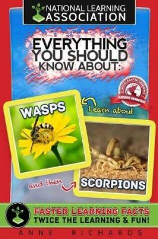 Cover of Everything You Should Know About Wasps and Scorpions