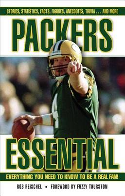 Book cover for Packers Essential: Everything You Need to Know to Be a Real Fan