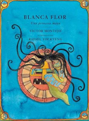 Book cover for Blanca Flor