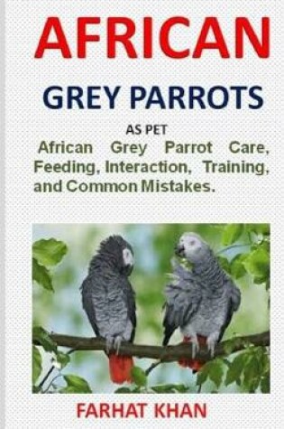 Cover of African Grey Parrots
