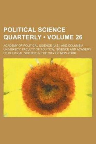 Cover of Political Science Quarterly (Volume 26)