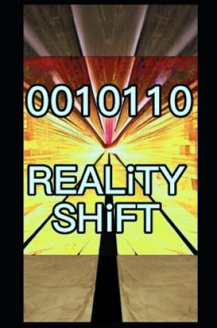 Cover of Reality Shift 0010110