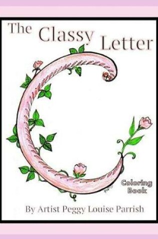 Cover of The Classy Letter C Coloring Book