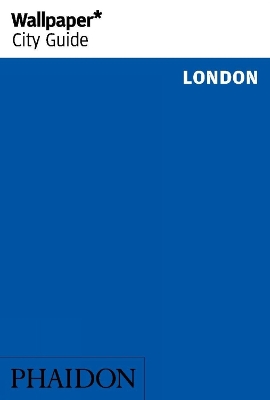 Book cover for Wallpaper* City Guide London 2015