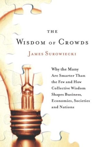 Book cover for The Wisdom of Crowds