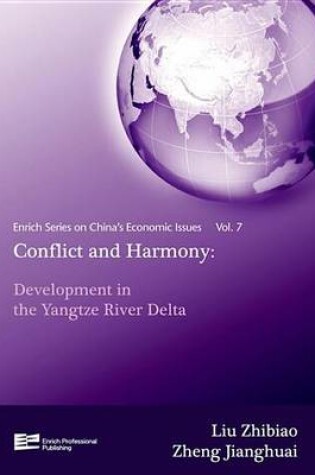 Cover of Conflict and Harmony: Development in the Yangtze River Delta