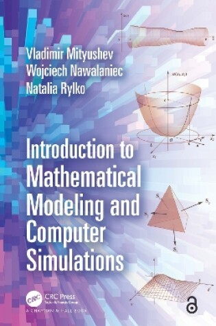 Cover of Introduction to Mathematical Modeling and Computer Simulations