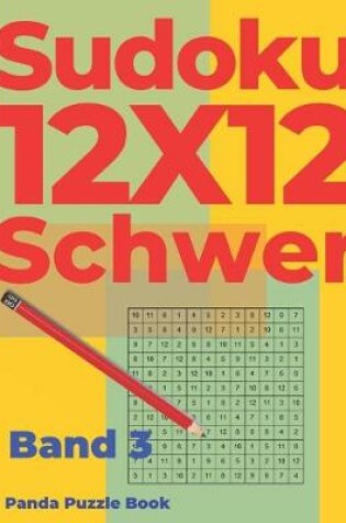 Cover of Sudoku 12x12 Schwer - Band 3