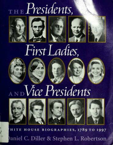 Book cover for Presidents, First Ladies and Vice-presidents