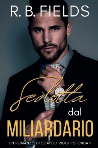 Cover of Sedotta dal Miliardario